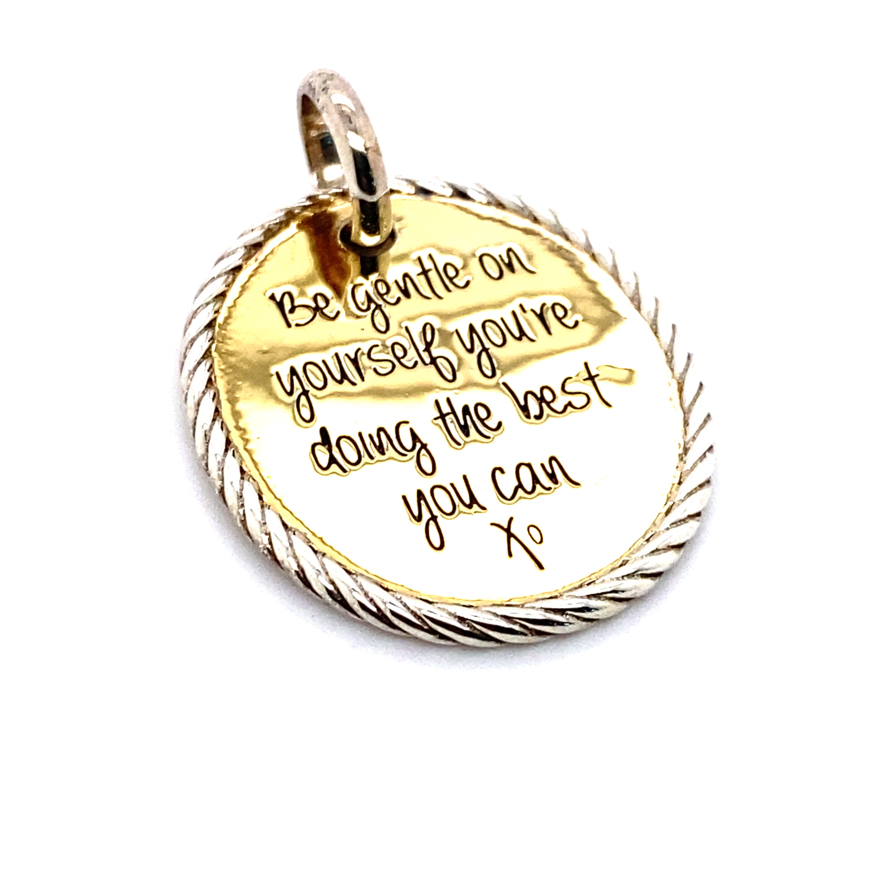 be gentle on yourself you're doing the best you can pendant charm