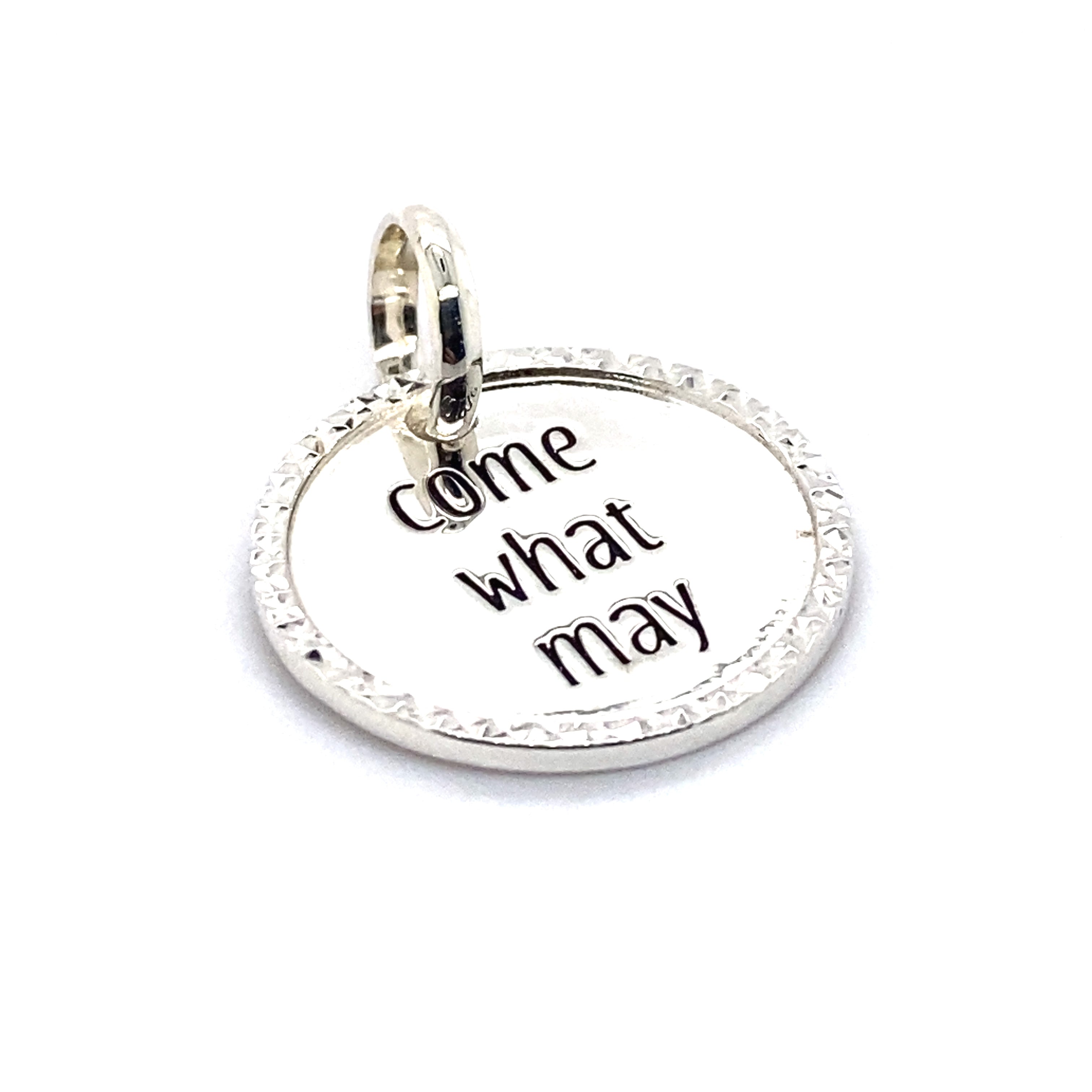 come what may pendant charm