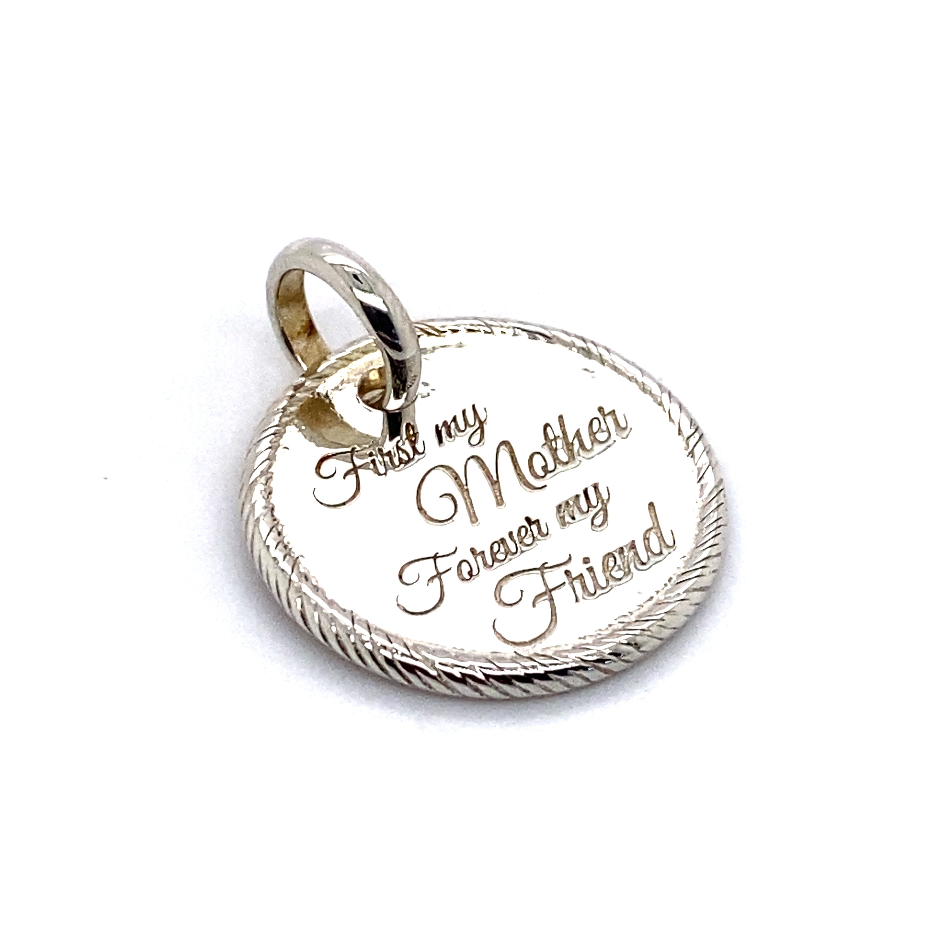first my mother forever my friend pendant charm