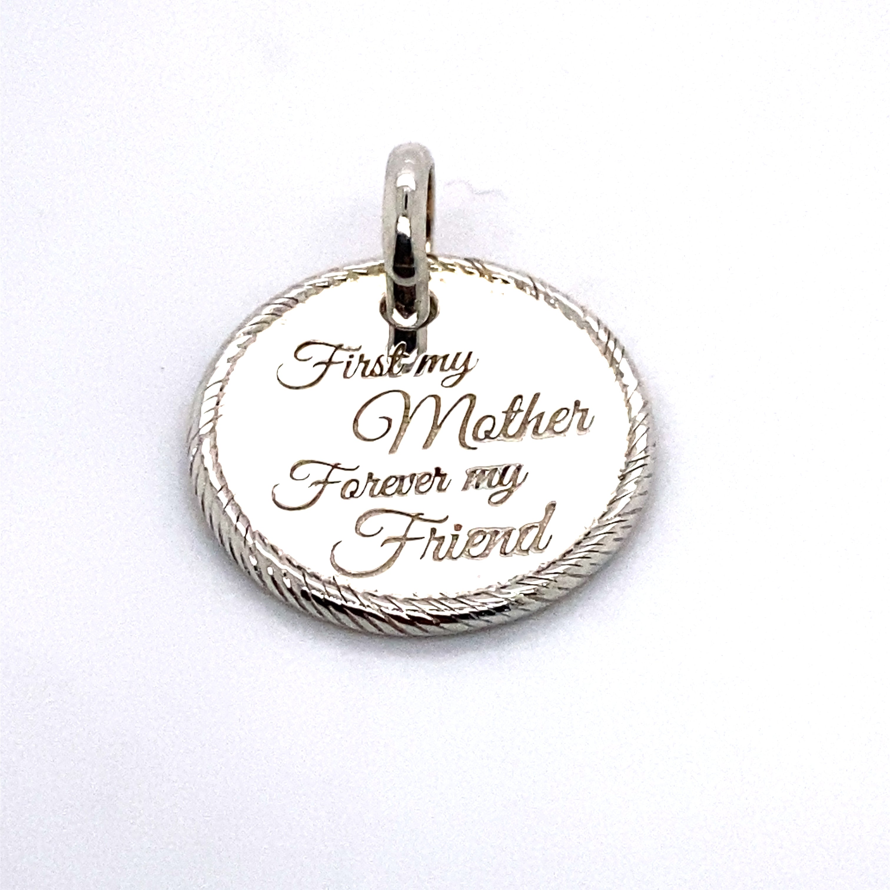 first my mother forever my friend pendant charm