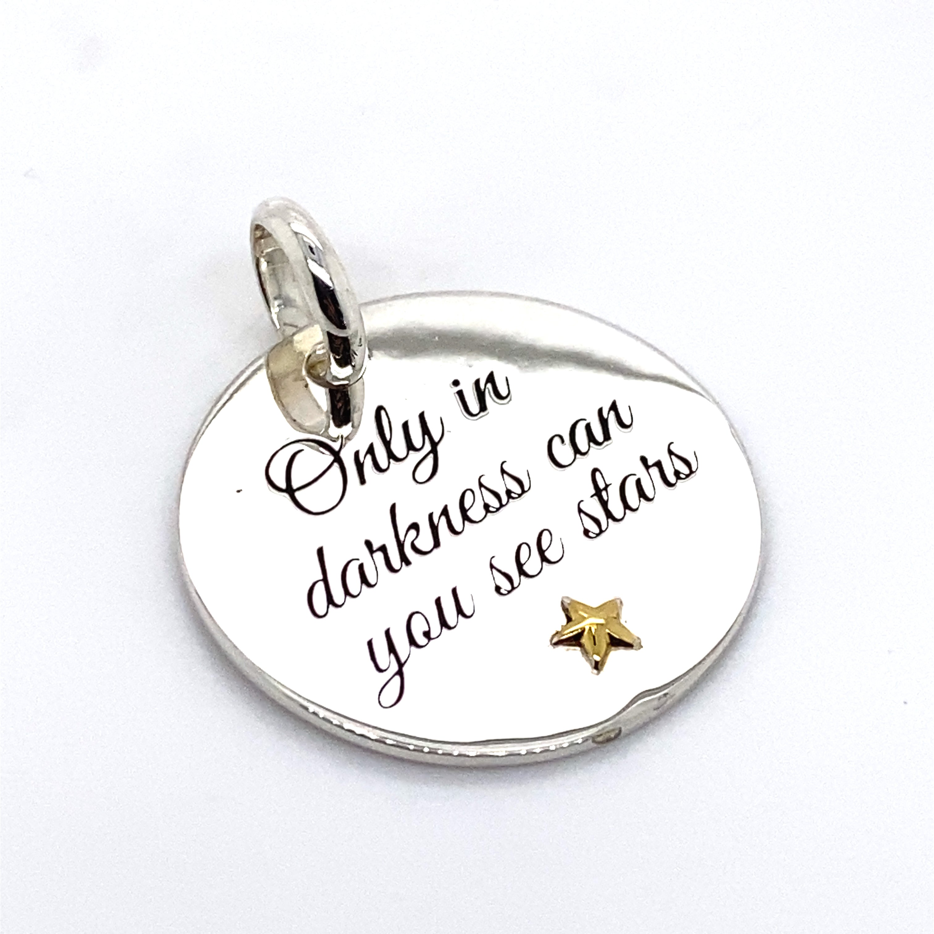 only in darkness can you see stars pendant charm